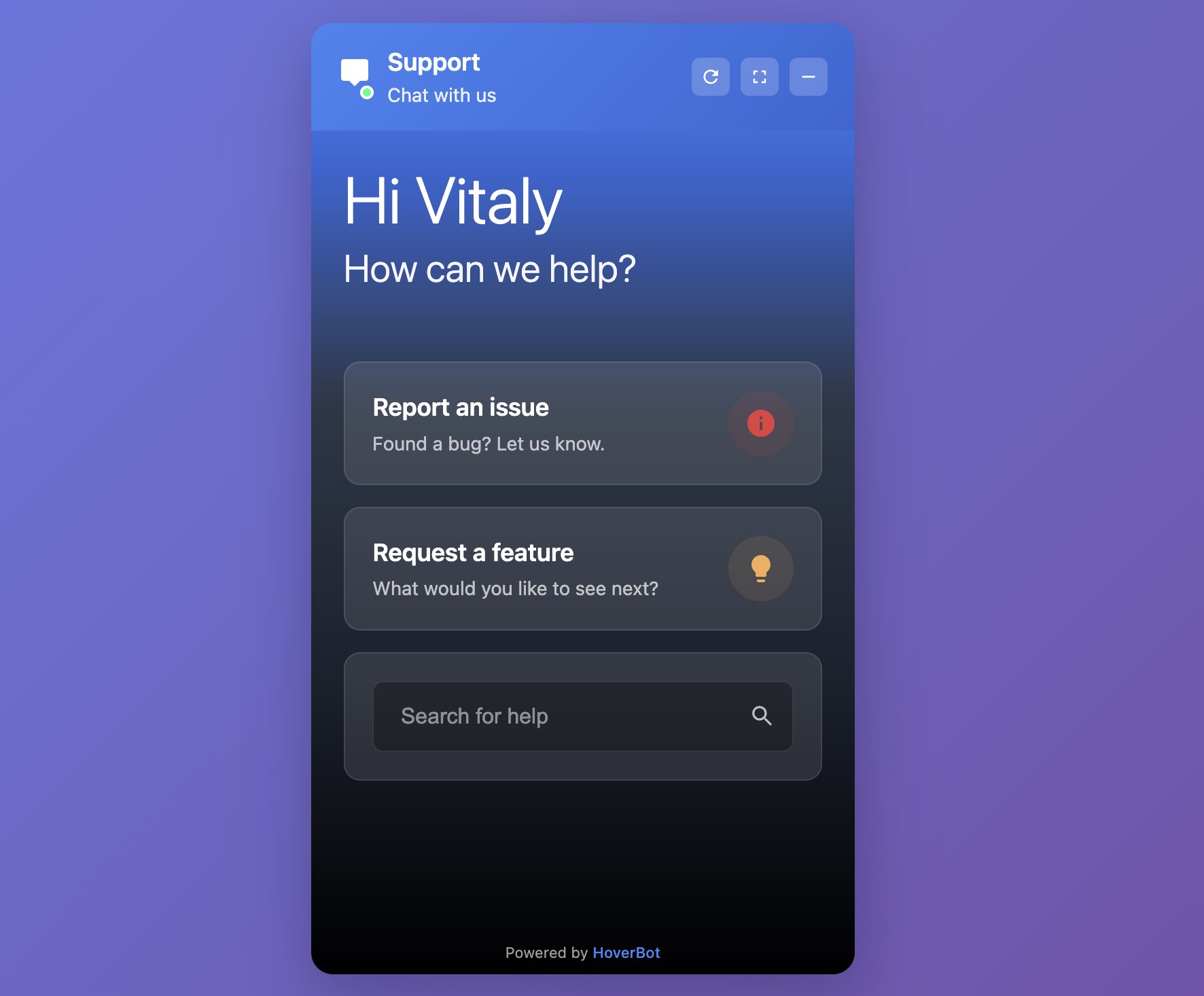 Product-support chatbot widget showing task-oriented interface with Report an issue, Request a feature, and Search for help options